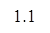 1.1